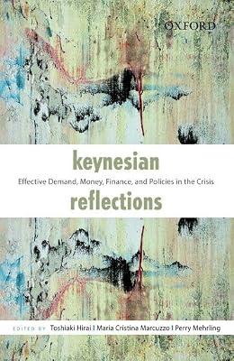 KEYNESIAN REFLECTIONS-PD by Toshiaki Hirai Maria Cristina Marcuzzo Perry Mehrling | Hardcover | Business & Economics