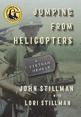 Jumping from Helicopters: A Vietnam Memoir by Stillman, John; Stillman, Lori | Hardcover | Military History 2