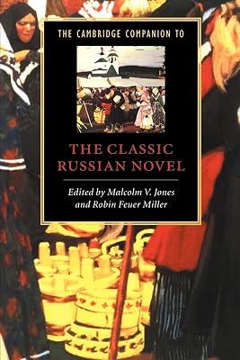 The Cambridge Companion to the Classic Russian Novel (Cambridge Companions to Literature) | Paperback | Literary Criticism 2