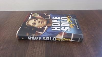 Hope Solo: My Story by Solo, Hope | Hardcover | Juvenile Nonfiction 2