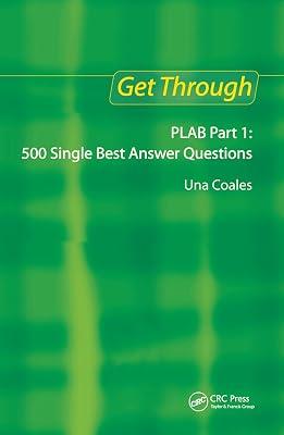 Get Through Plab: 500 Single Best Answer Questions by Coales, Una F | Hardcover | Medical Study 2