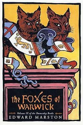 The Foxes of Warwick (Domesday Books) by Marston, Edward | Hardcover