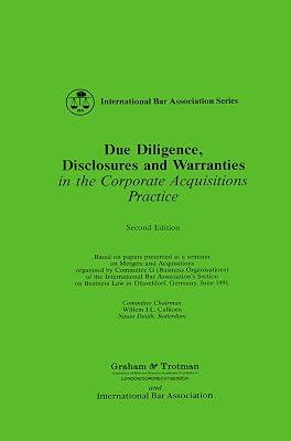 Due Diligence, Disclosures and Warranties in the Corporate Acquisitions Practice (International Bar Association Series Set) | Hardcover | Commercial Law 2