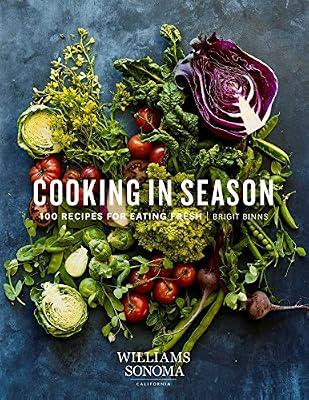 Cooking in Season by Binns, Brigit Legere | Hardcover | Cooking