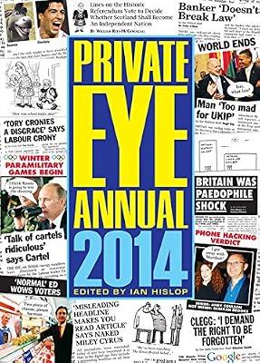 Private Eye Annual 2014 by Hislop, Ian | Hardcover | Humour