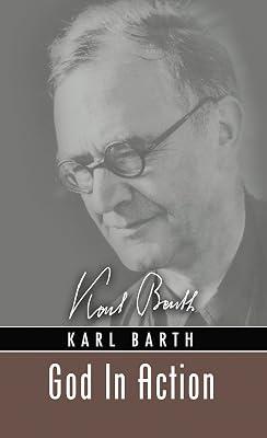 God in Action: Theological Addresses by Barth, Karl | Paperback | Christian Theology 2