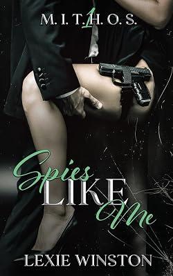 Spies Like Me by Winston, Lexie | Paperback | Adult & Contemporary Romance 2