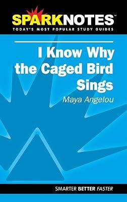 I Know Why the Caged Bird Sings (SparkNotes Literature Guide) (SparkNotes Literature Guide Series) by Angelou, Maya; SparkNotes | Paperback | Educational: English Literature 2