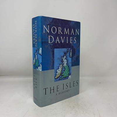 The Isles: A History by Davies, Norman | Hardcover | History 2