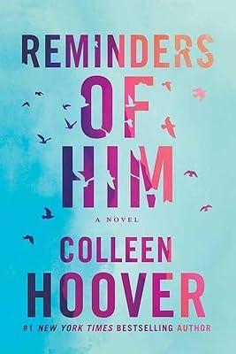 Reminders of Him by Hoover, Colleen | Library | Fiction 2