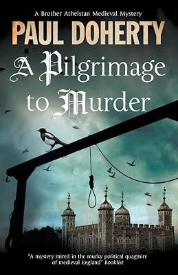 A Pilgrimage of Murder: A Medieval Mystery Set in 14th Century London: 17 (Brother Athelstan Medieval Mystery) by Doherty, Paul | Paperback | Fiction 2
