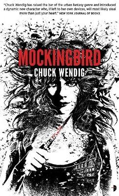 Mockingbird by Wendig, Chuck | Mass_Market