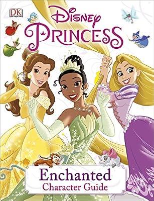 Disney Princess Enchanted Character Guide by DK | Hardcover | Television & Film (Children'S