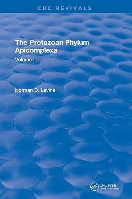 The Protozoan Phylum Apicomplexa: Volume 1 by Levine, Norman D. | Hardcover | Taxonomy And Systematics 2