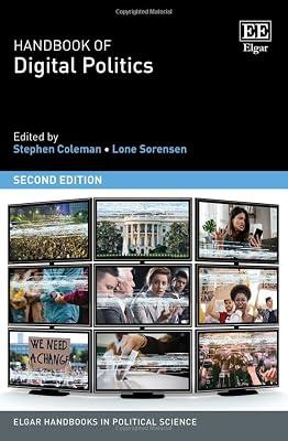 Handbook of Digital Politics: Second Edition (Elgar Handbooks in Political Science) | Hardcover | Political Science & Theory