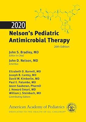 2020 Nelson's Pediatric Antimicrobial Therapy by BRADLEY J S | Paperback | Paediatric Medicine 2