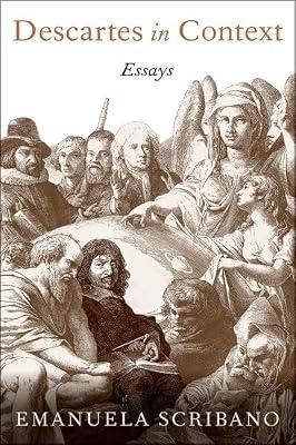 Descartes in Context: Essays by Scribano, Emanuela | Hardcover | Philosophy