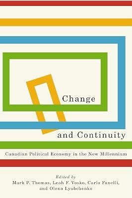 Change and Continuity: Canadian Political Economy in the New Millennium (Volume 248) (Carleton Library Series) | Paperback | Canada 2