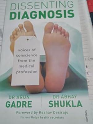 Dissenting Diagnosis by Abhay Shukla; Arun Gadre | Paperback | Prose: Non-Fiction 2