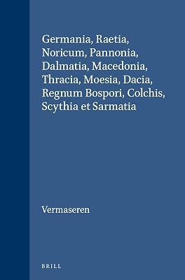 Corpus Cultus Cybelae Attidisque: Germania, Raetia, Noricum, Pannonia, Dalmatia, Macedonia, Thracia, Moesia, Dacia, Regnum Bospori, Colchis, Scythia ... Orientales Dans L'empire Romain, 50/6) by Vermaseren, M. J. | Leather_Bound | Religion 2