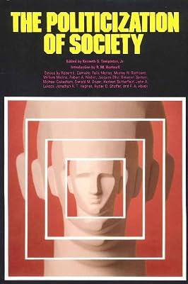 THE POLITICIZATION OF SOCIETY by Templeton, Kenneth S., Jr. | Paperback | Law 2