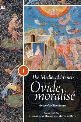 The Medieval French Ovide moralisé: An English Translation [3 volume set]: 51 (Gallica) | Hardcover | Literary Studies: Classical
