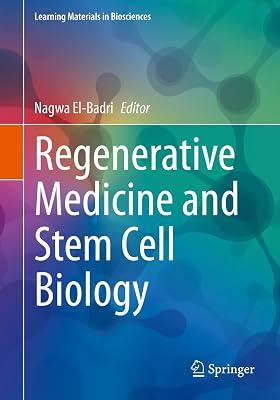 Regenerative Medicine and Stem Cell Biology (Learning Materials in Biosciences) | Paperback | Medical 2