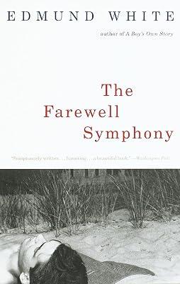 The Farewell Symphony (Vintage International): A Novel by White, Edmund | Paperback | Fiction 2