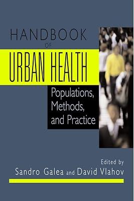 Handbook of Urban Health: Populations, Methods, and Practice | Hardcover | Medical 2