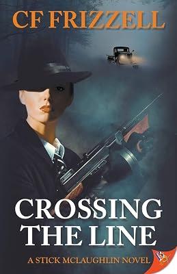 Crossing the Line by Frizzell, Cf | Paperback | Romance 2