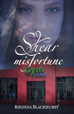 Shear Misfortune: 7 (Melanie Hogan Mysteries) by Blackhurst, Rhonda | Paperback | Crime & Mystery 2
