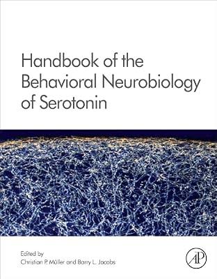 Handbook of the Behavioral Neurobiology of Serotonin: Volume 21 (Handbook of Behavioral Neuroscience) | Hardcover | Pharmacology