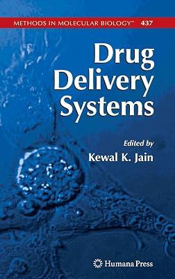 Drug Delivery Systems: 437 (Methods in Molecular Biology) | Hardcover | Pharmacology 2