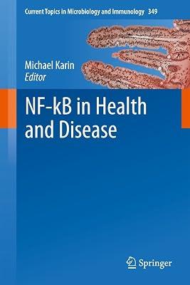 NF-kB in Health and Disease: 349 (Current Topics in Microbiology and Immunology) | Hardcover | Oncology 2