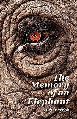The Memory of an Elephant by Webb, Peter | Paperback | Fiction