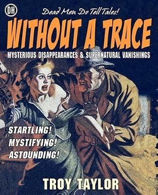 Without A Trace by Taylor, Troy | Paperback | True Crime