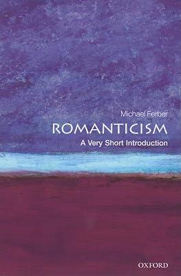 Romanticism: A Very Short Introduction by Michael Ferber | Paperback | Literary Criticism 2