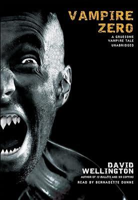 Vampire Zero: A Gruesome Vampire Tale: Library Edition by Wellington, David | Mp3_Cd | Fiction 2