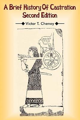 A Brief History Of Castration: Second Edition by Cheney, Victor T. | Paperback | General & World History 2