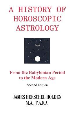 History of Horoscopic Astrology by Holden, James H. | Paperback | Body 2