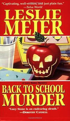 Back to School Murder (Lucy Stone Mystery) by Meier, Leslie | Paperback | Crime & Mystery 2