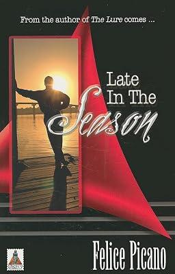 Late in the Season by Picano, Felice | Paperback | Fiction