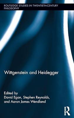 Wittgenstein and Heidegger (Routledge Studies in Twentieth-century Philosophy, 35) | Hardcover | Philosophy 2