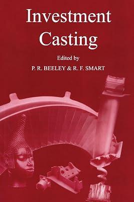 Investment Casting by Beeley, Philip R.; Smart, Robert F. | Paperback | Metals Technology 2