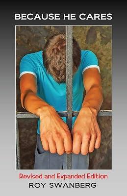 Because He Cares: Revised and Expanded by Swanberg, Roy | Paperback | Fiction 2