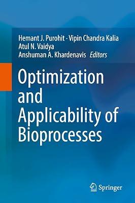 Optimization and Applicability of Bioprocesses | Hardcover | Biomedical Engineering 2