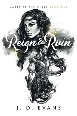 Reign & Ruin: ONE (Mages of the Wheel) by Evans, J D | Paperback | Adventure 2