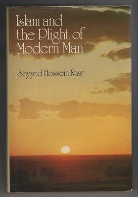 Islam and the Plight of Modern Man by Nasr, Seyyed Hossein | Hardcover | Islam 2