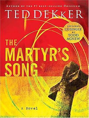 The Martyr's Song by Dekker, Ted | Hardcover | Modern & Contemporary Fiction (Post C 1945)