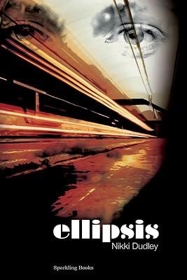 Ellipsis by Dudley, Nikki | Paperback | Thriller 2